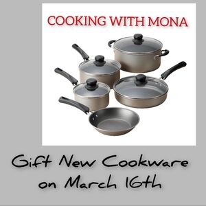 March 16th Cooking with Mona’s Lucky Shopping Day Cookware Up for Grabs